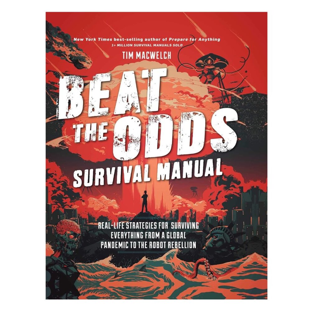 Beat the Odds Survival Manual: Real-life Strategies Softcover Book